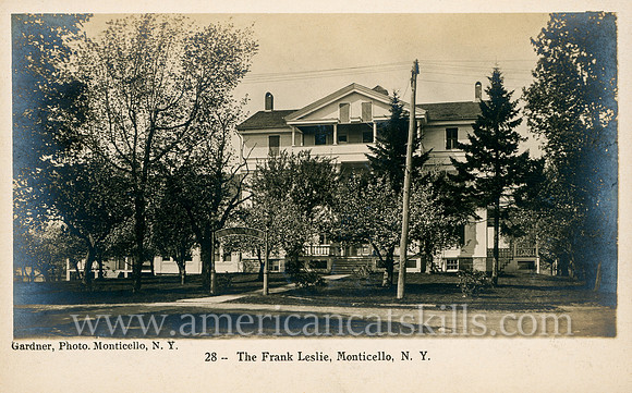 28_The Frank Leslie, Monticello, N.Y.