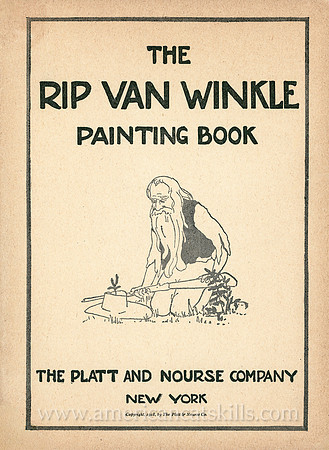The Rip Van Winkle Painting Book published in 1918 by the Platt and Nourse Company of New York.