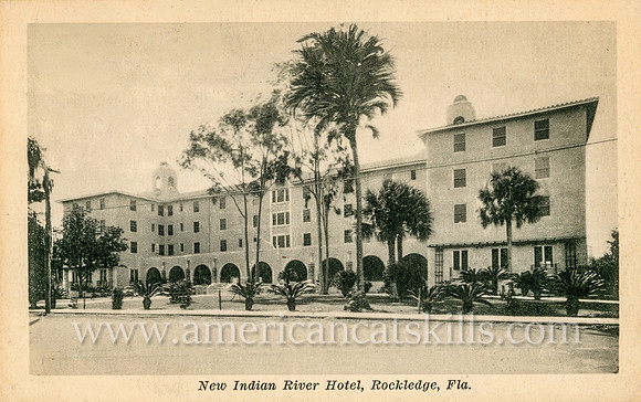 Photograph titled "New Indian River Hotel, Rockledge, Fla." by photographer William L. Coursen of Daytona, Florida.