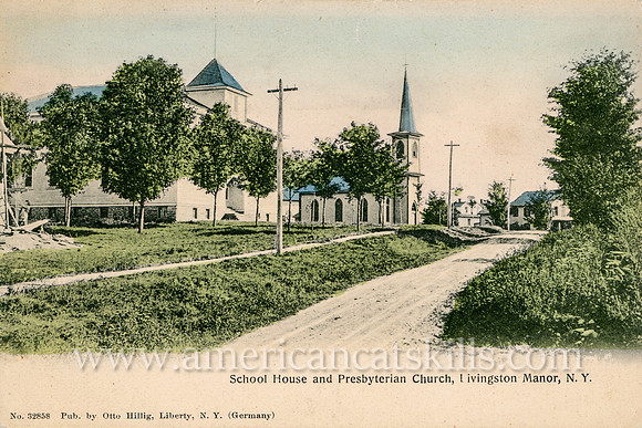Vintage photograph titled "School House and Presbyterian Church, Livingston Manor, N. Y." published by photographer Otto Hillig of Liberty, New York.