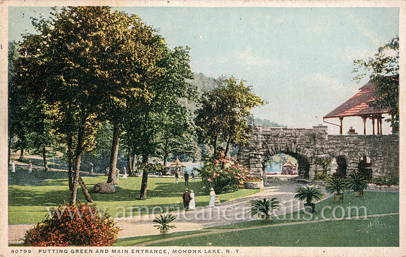 80799_Putting Green and Main Entrance, Mohonk Lake, N.Y.
