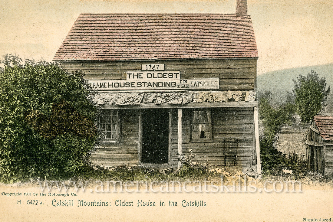 Vintage postcard of the Oldest House in the Catskills, supposedly constructed in 1787.