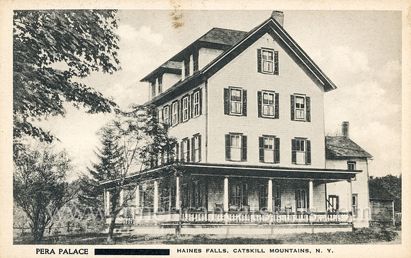 Pera Palace, Haines Falls, Catskill Mountains, N. Y.