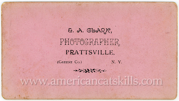 E. A. Clark, Photographer, Prattsville, (Greene Co.), N.Y.