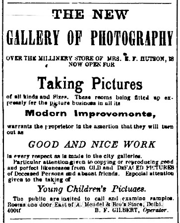 Advertisement for photographer B. F. Gilbert at Delhi, New York.