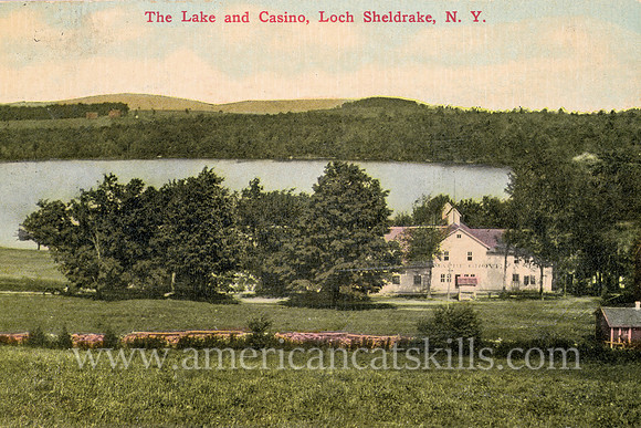 The Lake and Casino, Loch Sheldrake, N.Y.