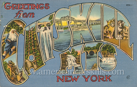 Vintage postcard titled “Greetings from the Catskill Mts” published by the Kingston News Service of Kingston, New York.