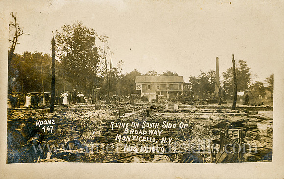 Ruins on South Side of Broadway, Monticello, N.Y., August 10, 1909
