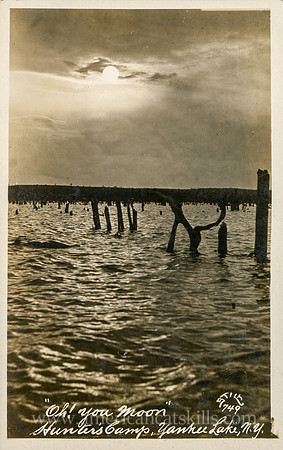 749_"Oh! you moon." Hunter's Camp, Yankee Lake, N.Y.