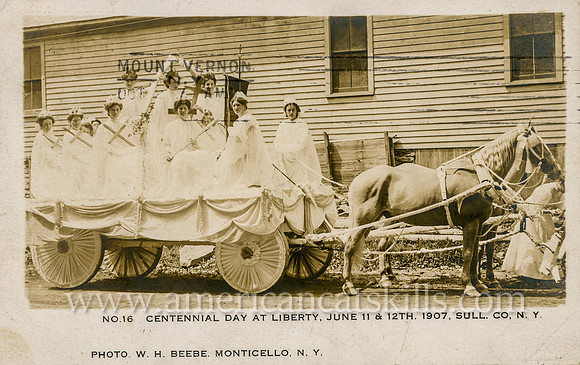 Vintage postcard titled "Centennial Day at Liberty, June 11 and 12th, 1907, Sull. Co., N. Y." by photographer William H. Beebe of Monticello, New York.