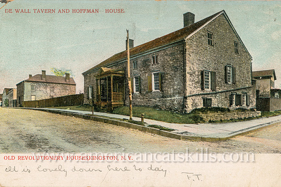 The De Wall Tavern and the mid-17th century Hoffman House in the historic Stockade District of Kingston, New York are depicted on this vintage postcard.