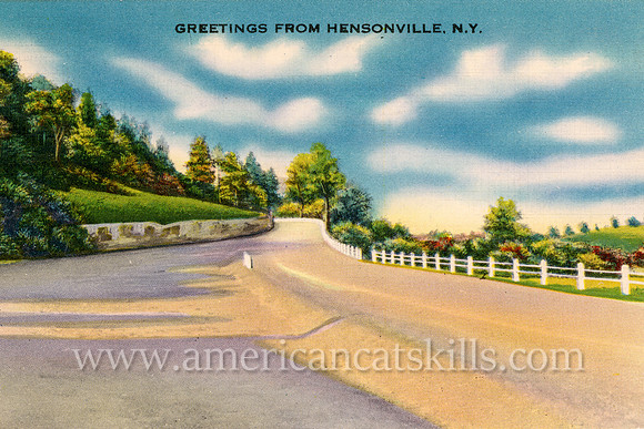 The country highway climbs steeply up the mountainside in this vintage postcard titled “Greetings from Hensonville, N.Y.”