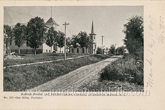 Vintage postcard by photographer Otto Hillig of the school house and church in the rural hamlet of Livingston Manor in Sullivan County, New York.