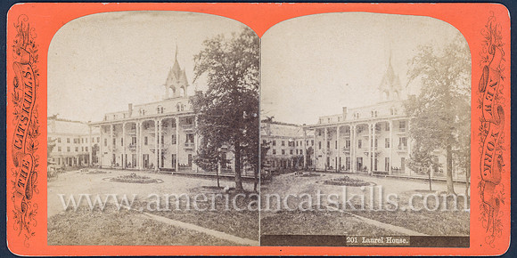 John Jacob Loeffler’s 19th-century stereograph titled “Laurel House” from his 7-part series titled Catskill Mountain Scenery; 1st series, # 201.