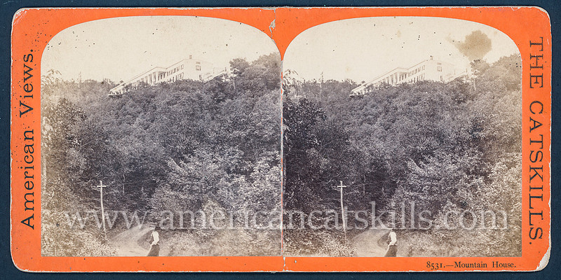 Vintage E. & H. T. Anthony & Co. stereoview # 8531 titled “First Glimpse of Mountain House” from “The Glens of the Catskills” series.