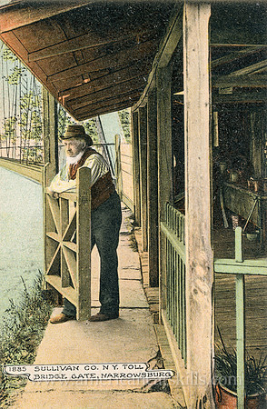 Vintage photograph titled "Sullivan Co., N. Y. Toll Bridge Gate, Narrowsburg" showing a toll gatekeeper at Narrowsburg, New York.