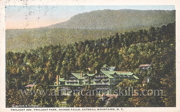 Twilight Inn, Twilight Park, Haines Falls, Catskill Mountains, N. Y.