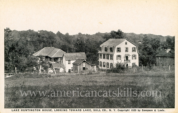 Lake Huntington House, Looking Toward Lake, Sull. Co., N. Y.