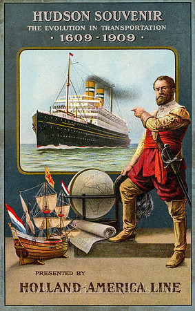 Hudson Souvenir, The Evolution in Transportation, 1609-1909, Presented by Holland-America Line
