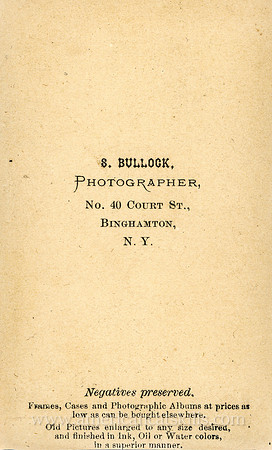 Seneca Bullock, Photographer, No. 40 Court Street, Binghamton, New York