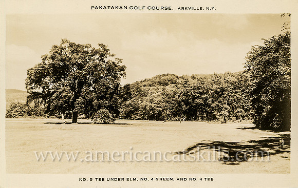 Pakatakan Golf Course, Arkville, N. Y.