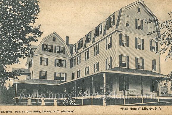 Photographer Otto Hillig published this vintage postcard of the Hall House located in the village of Liberty in Sullivan County, New York.