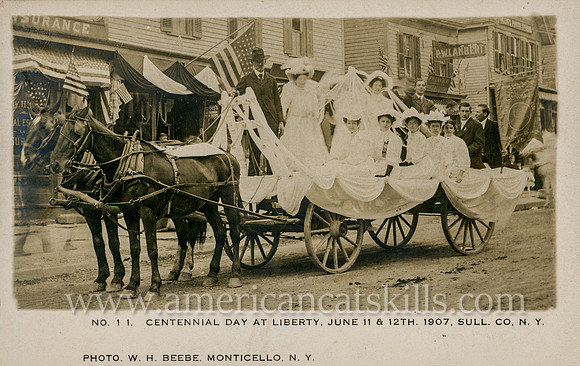 Vintage postcard titled "Centennial Day at Liberty, June 11 and 12th, 1907, Sull. Co., N. Y." by photographer William H. Beebe of Monticello, New York.