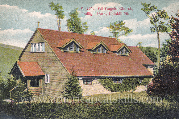 All Angels Church, Twilight Park, Catskill Mts.