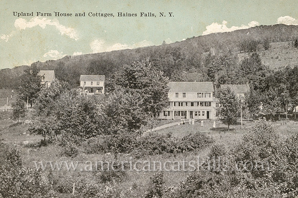Upland Farm House and Cottages, Haines Falls, N. Y.