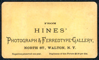 Hines' Photograph & Ferrotype Gallery, North St., Walton, N. Y.